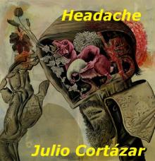 Headache [Cuento]